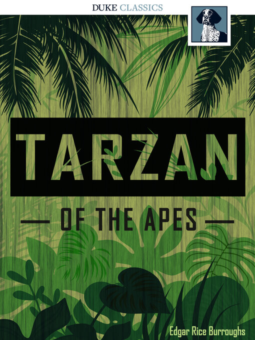 Title details for Tarzan of the Apes by Edgar Rice Burroughs - Available